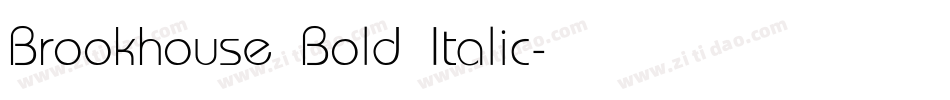 Brookhouse Bold Italic字体转换